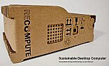 Anyone for a cardboard PC?  |  Anyone for a cardboard...
