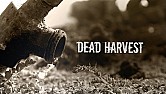 OT-Dead Harvest  |  Gunner Asch  on Wed, 29 Jun 2016 14:45:10 -0700 typed in misc.survivalism  the...