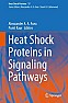 (PDF) Heat Shock Proteins in Signaling Pathways by Alexzander A. A. Asea |  This is the PDF eBook version for Heat Shock Proteins in Signaling Pathways by...